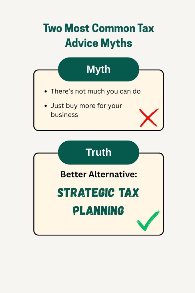 Comparison chart showing common bad tax advice versus strategic tax planning