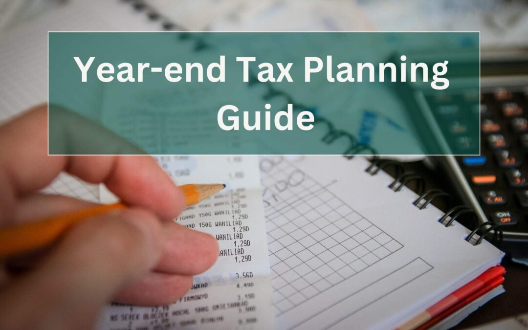Year-end Tax Planning Guide: Lower Tax Surprises