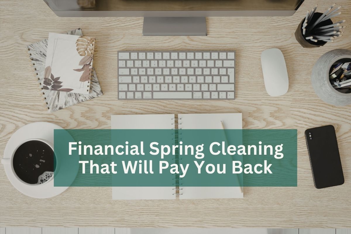 Organized Desk for Financial Spring Cleaning