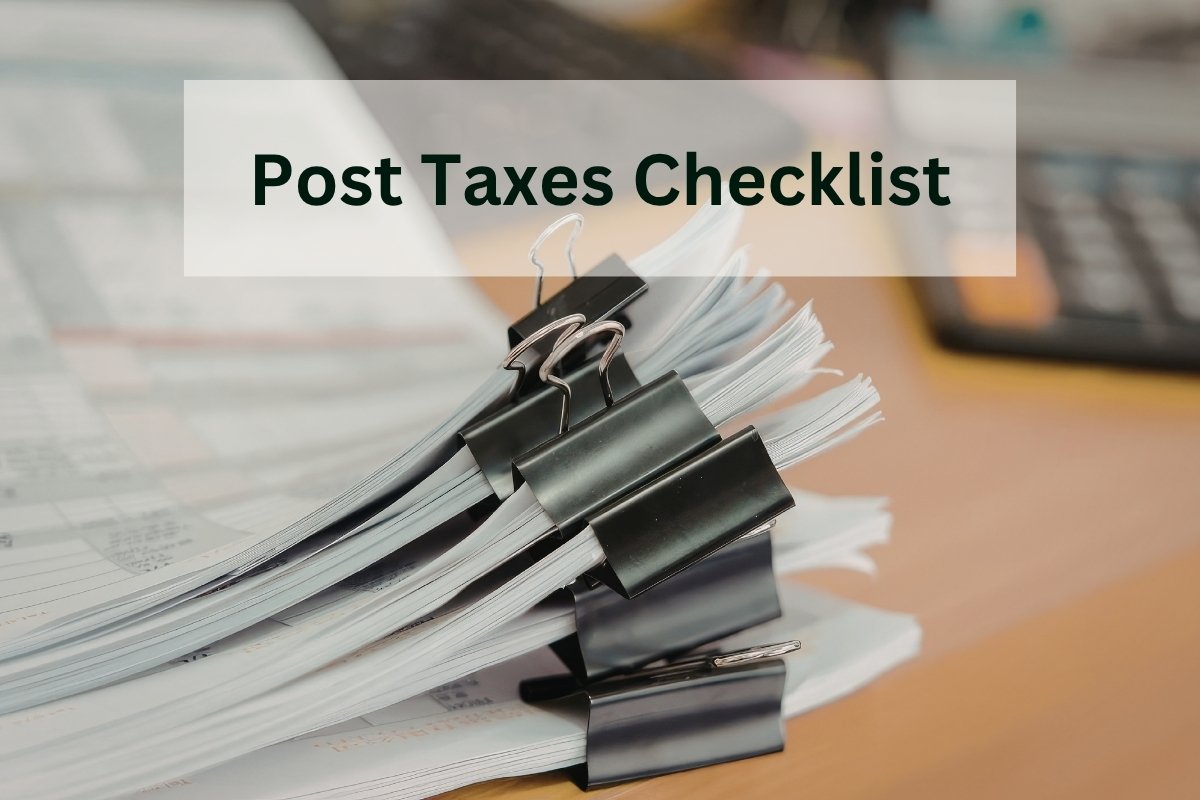 after filing taxes checklist and documents