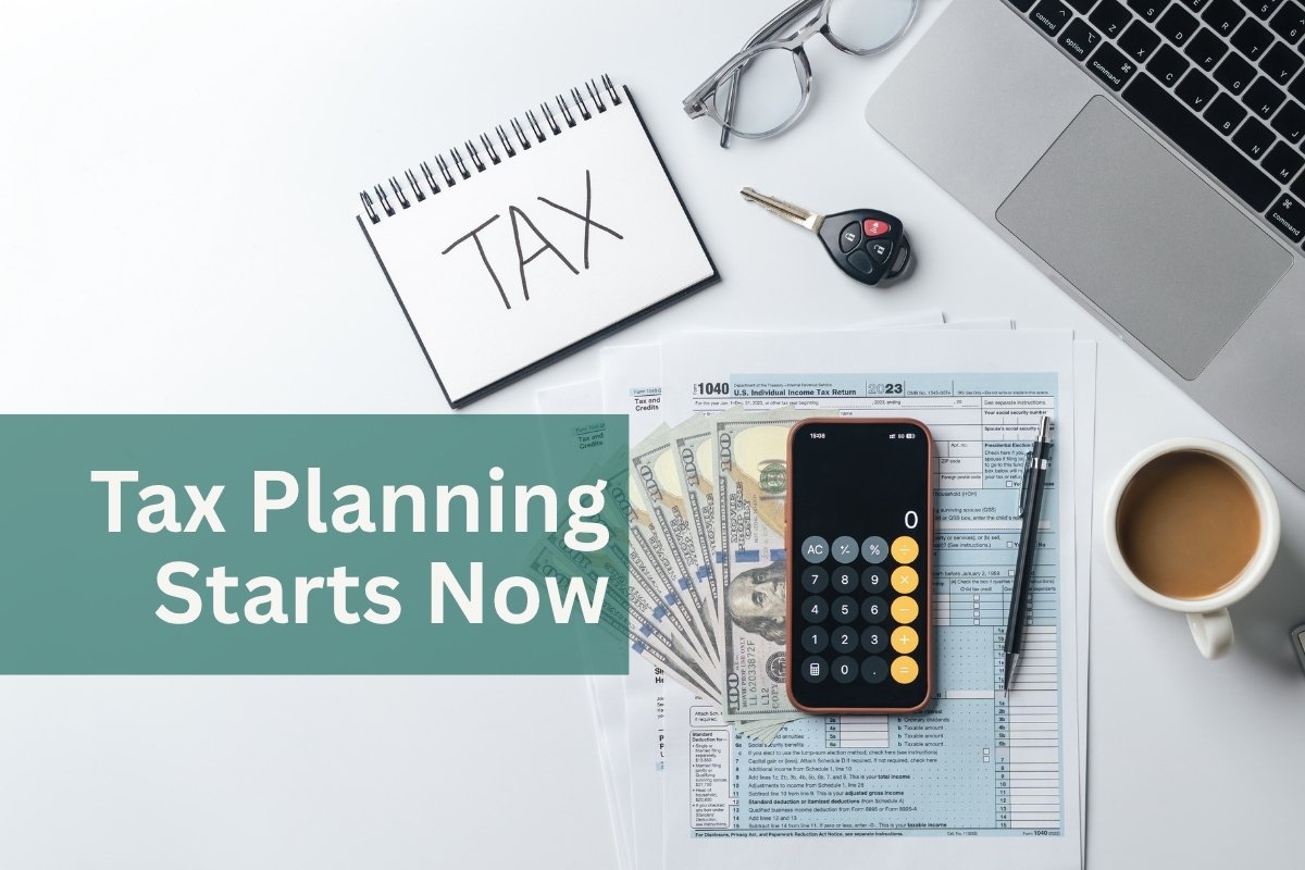 Tax Planning Cycle Starts Now
